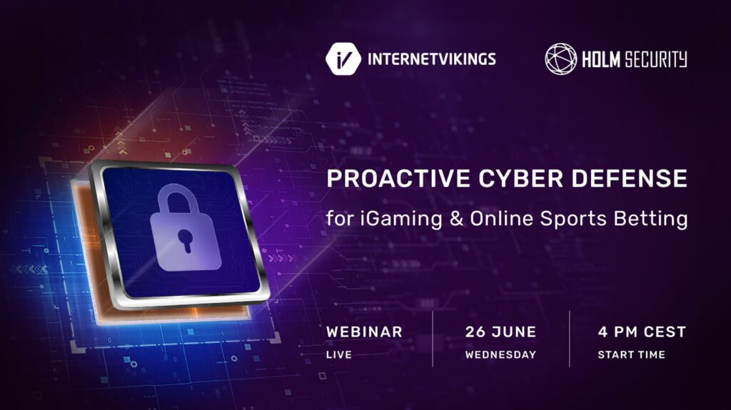 Proactive Cyber Defense for iGaming & Online Sports Betting - webinar - Internet Vikings