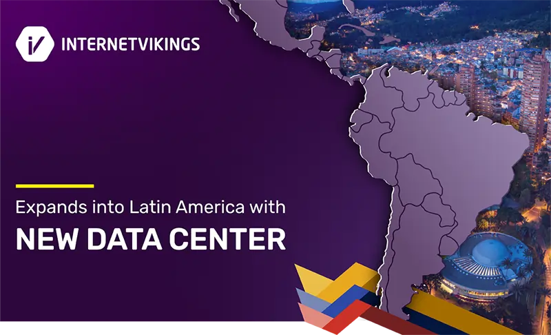 Internet Vikings launches new data center in Latin America